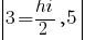 delim{|}{3=hi/2,5}{|}