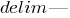 delim{|}{1/3=Si/So{|}