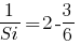 1/Si=2-3/6